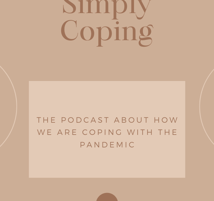 Nina Violi: Podcast: Simply Coping